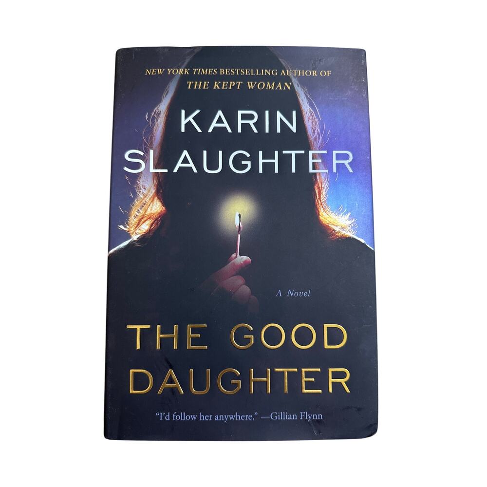 The Good Daughter by Karin Slaughter Hardcover Book